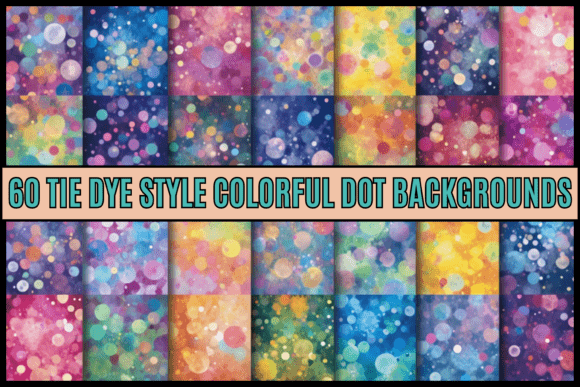 Download 60 Tie Dye Style Dots Backgrounds - Background Collection