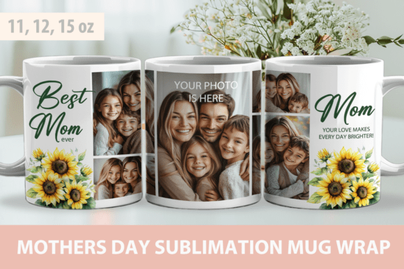 Download Mothers Day Mug Wrap, Mug Photo Template - Mug wrap Collection